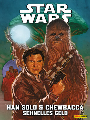 cover image of Star Wars--Han Solo & Chewbacca--Schnelles Geld